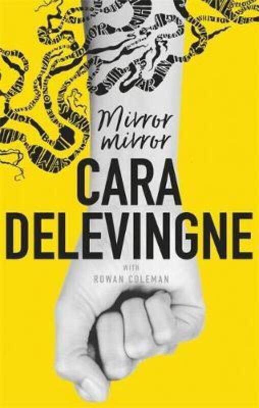 

Mirror, Mirror: A Twisty Coming-of-Age Novel about Friendship and Betrayal.paperback,By :Cara Delevingne