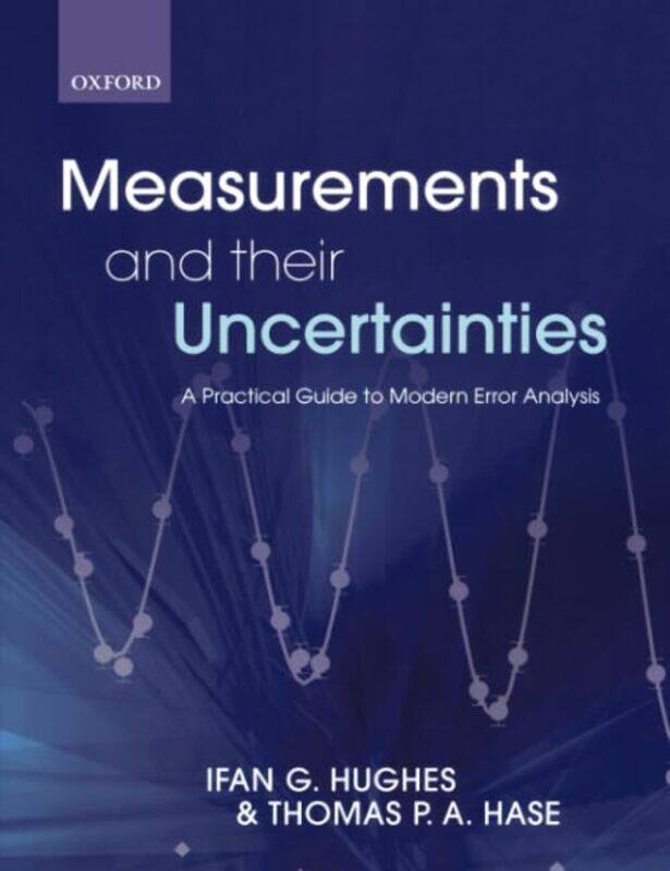 

Measurements and their Uncertainties by Jonathan P Jones-Paperback