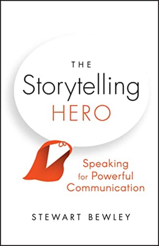 

The Storytelling Hero by Stewart Bewley-Paperback