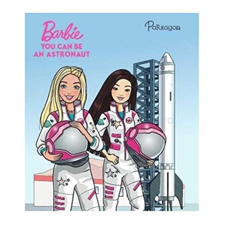 

Barbie I Can Be An Astronaut Paperback by Parragon