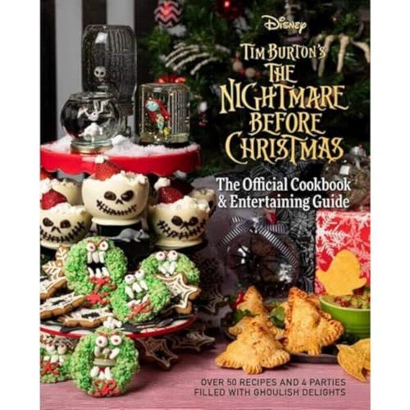 

The Nightmare Before Christmas The Official Cookbook and Entertaining Guide by Jody RevensonKim LaidlawCaroline Hall-Hardcover