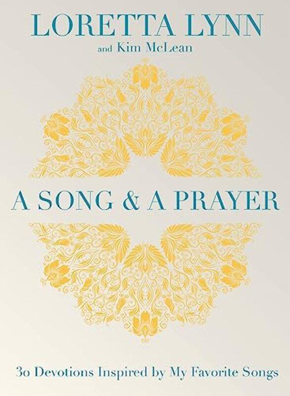 

A Song and A Prayer by Kim McLeanLoretta Lynn-Hardcover