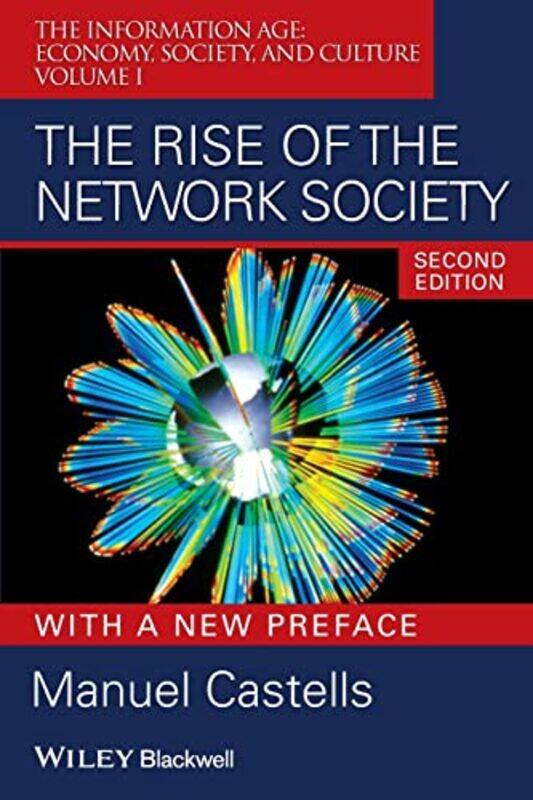 

The Rise of the Network Society by Tammy Gagne-Paperback