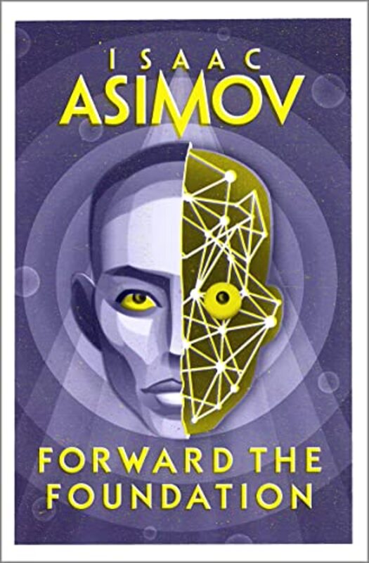Forward The Foundation By Isaac Asimov -Paperback