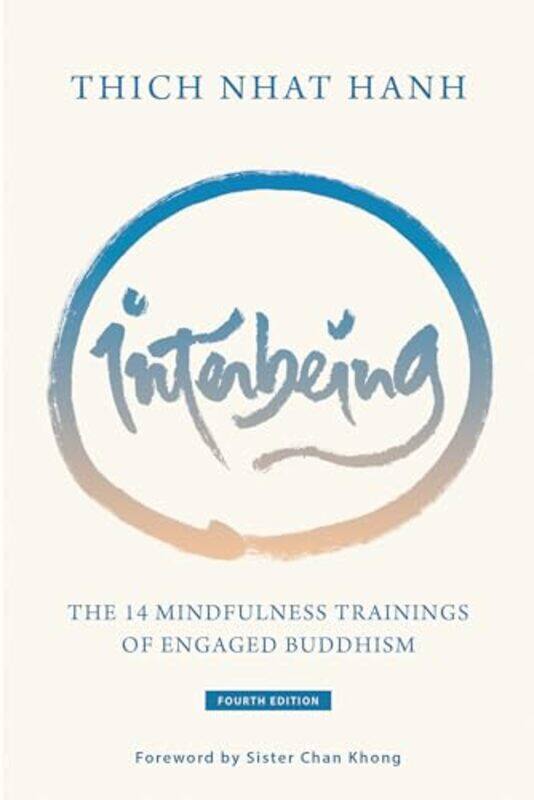 

Interbeing by Thich Nhat HanhSister Annabel Laity-Paperback