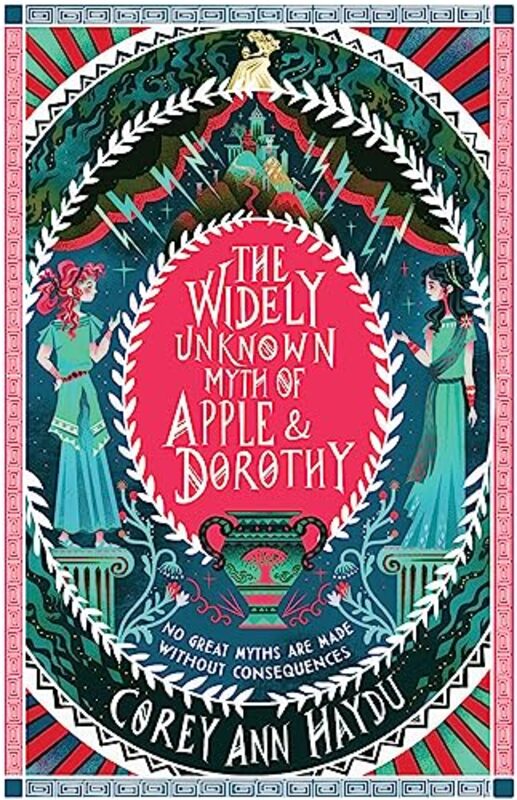 

Widely Unknown Myth Of Apple And Dorothy By Haydu Corey Ann - Hardcover