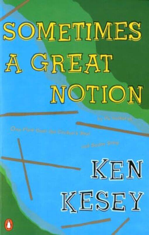 

Sometimes A Great Notion By Kesey Ken - Paperback