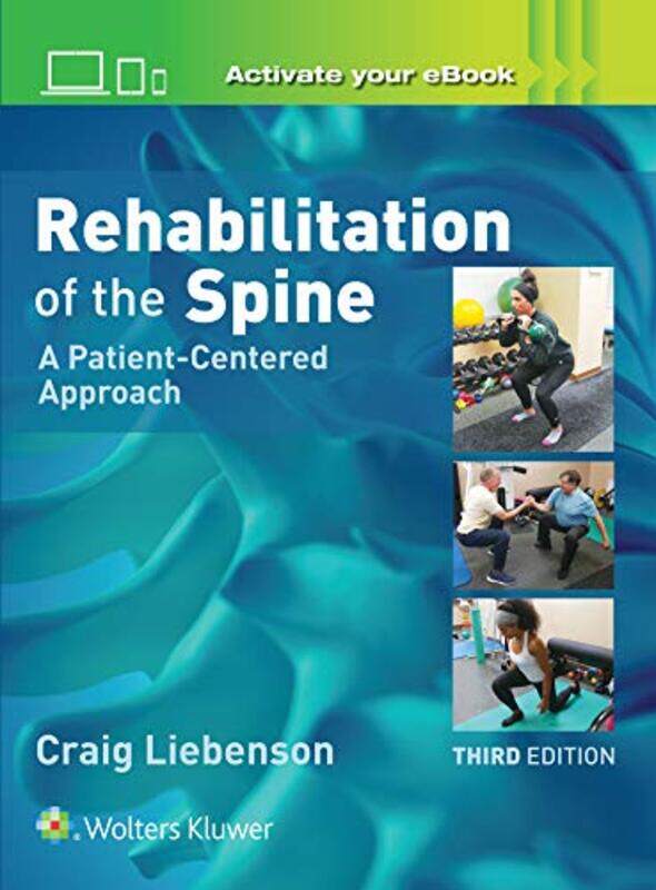 

Rehabilitation of the Spine A PatientCentered Approach by David Charlton-Hardcover