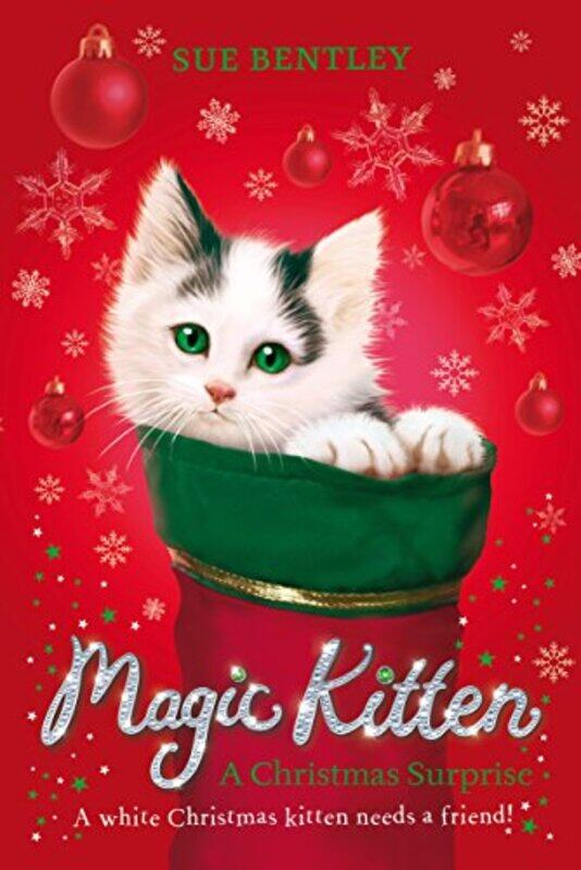 

Magic Kitten A Christmas Surprise by Sue Bentley-Paperback