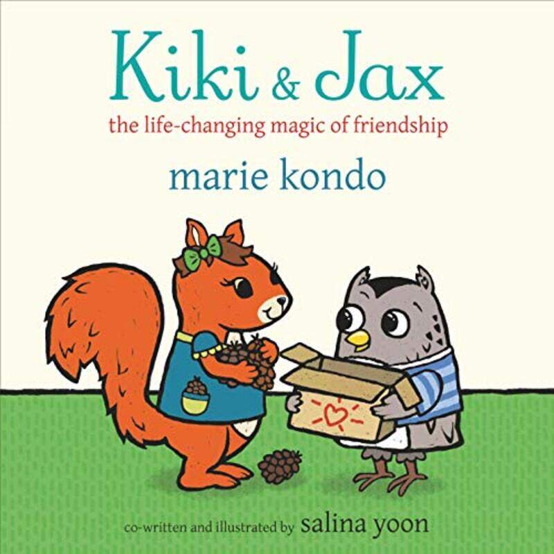 

Kiki and Jax: The Life-Changing Magic of Friendship,Paperback,by:Kondo, Marie - Yoon, Salina
