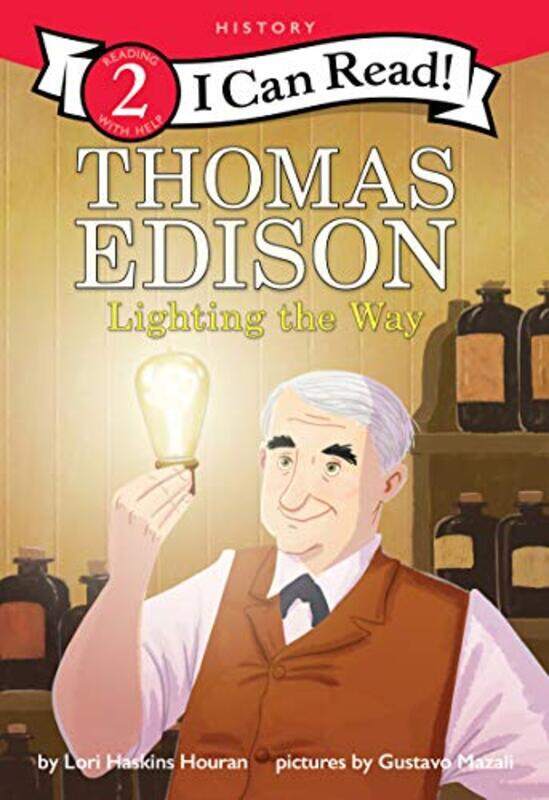 

Thomas Edison Lighting The Way by Lori Haskins Houran-Paperback