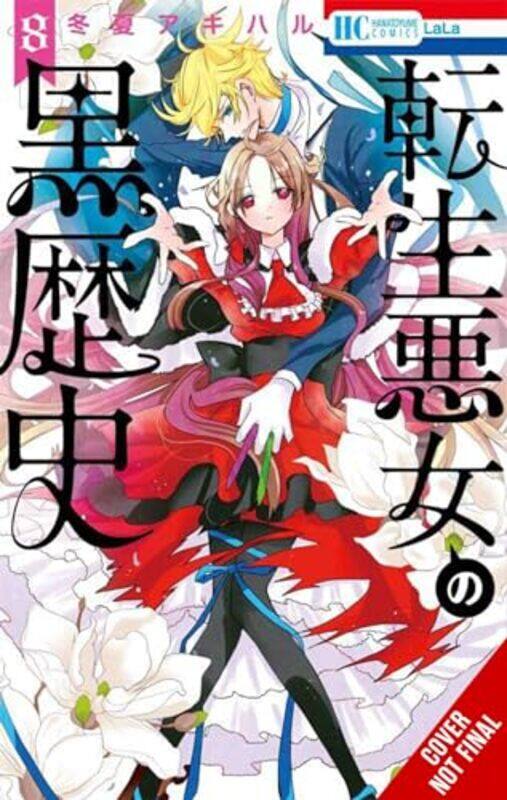 

The Dark History Of The Reincarnated Villainess Vol 8 by Touka Akiharu - Paperback