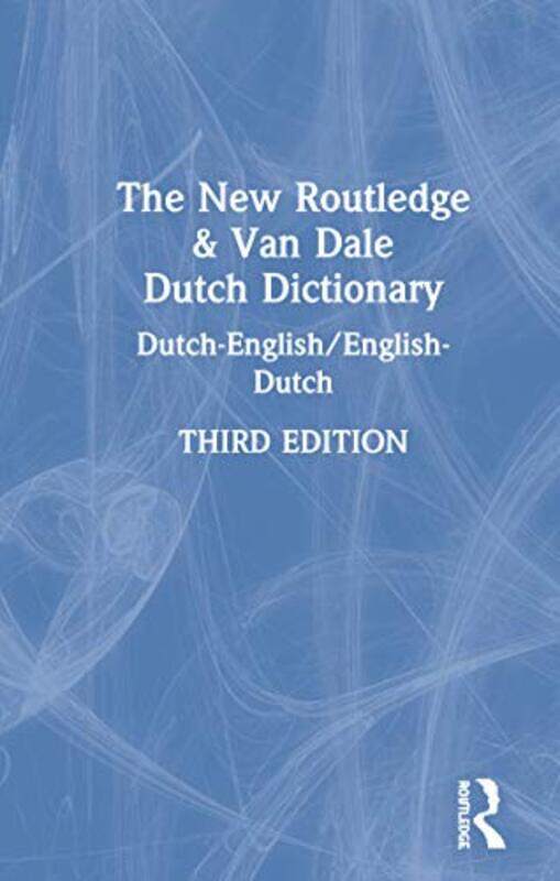 

The New Routledge & Van Dale Dutch Dictionary by Tik Maynard-Hardcover