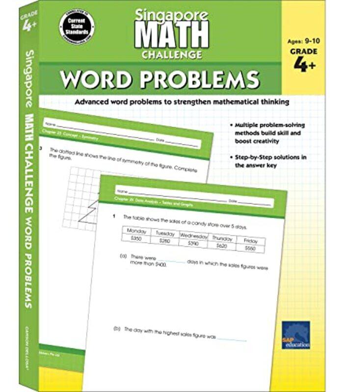 

Singapore Math Challenge Word Problems Grades 4 6 by Singapore Math - Carson Dellosa Education , Paperback