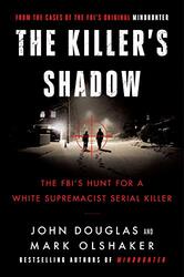 Killer's Shadow,Paperback,By:John E. Douglas
