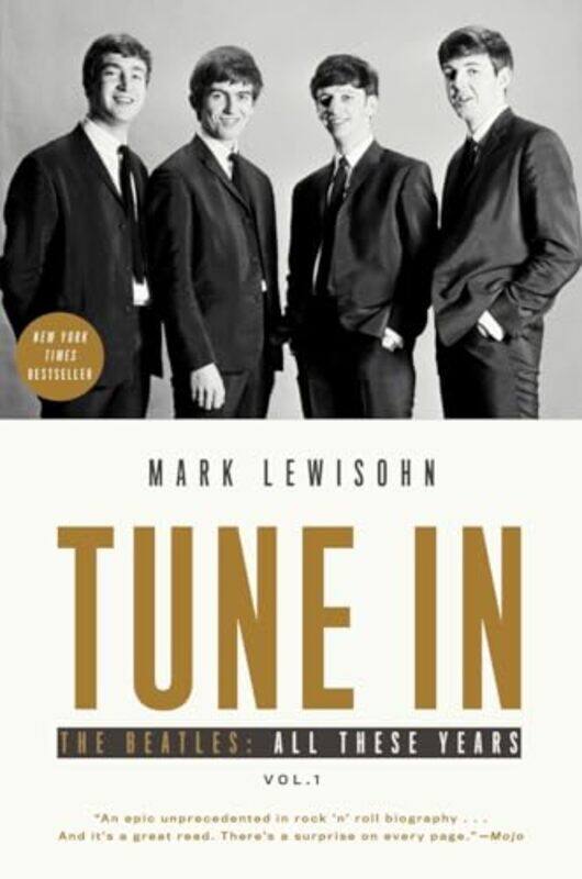 

Tune In The Beatles All These Years By Lewisohn Marc - Paperback