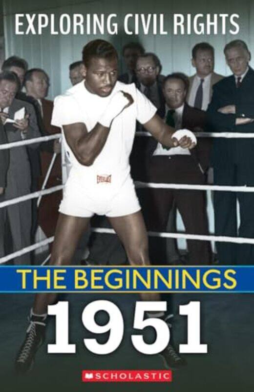 

The Beginnings 1951 Exploring Civil Rights by Castrovilla, Selene - Paperback