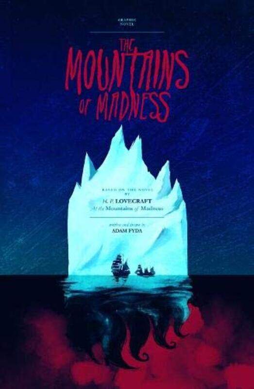 

The Mountains of Madness by Adam FydaAdam Fyda-Hardcover