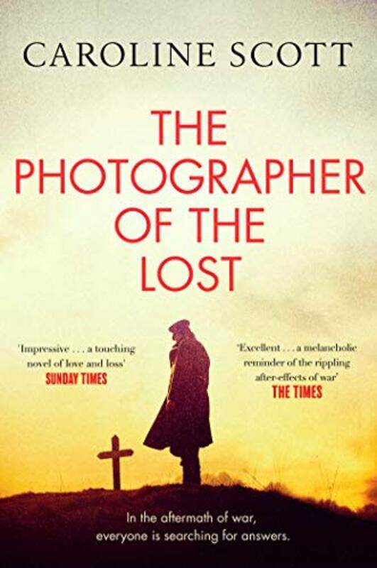 

The Photographer of the Lost by Caroline Scott-Paperback