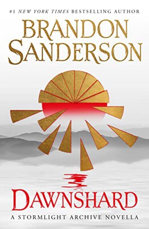

Dawnshard A Stormlight Archive novella by Brandon Sanderson-Paperback