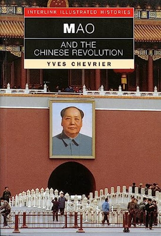 Mao And The Chinese Revolution By Yves Chevrier Paperback