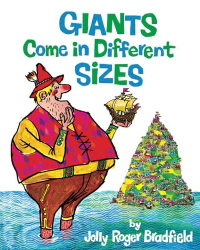 

Giants Come in Different Sizes by Jolly Roger Bradfield-Paperback