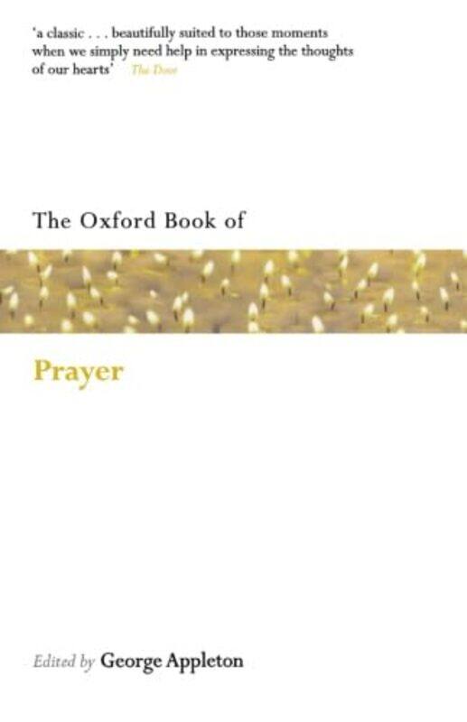 

The Oxford Book of Prayer by George Deceased Appleton-Paperback