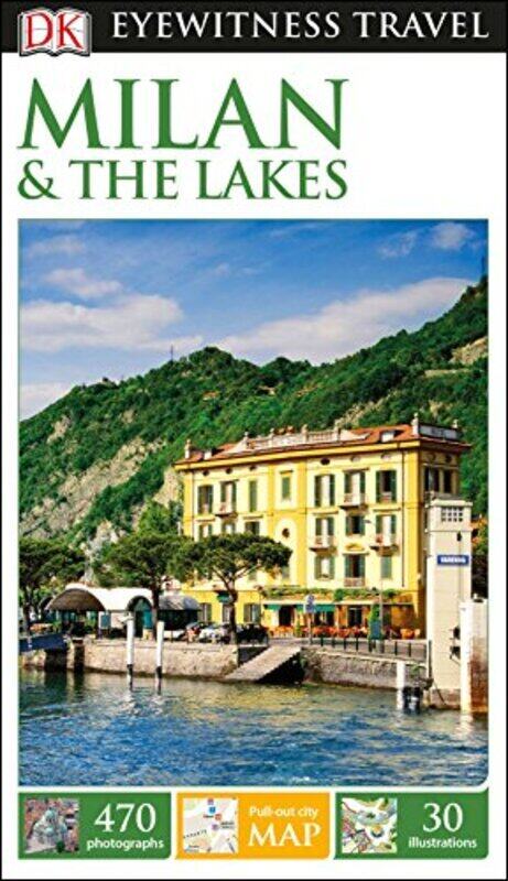 

DK Eyewitness Milan and the Lakes by DK Eyewitness - Paperback