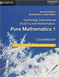 Cambridge International AS & A Level Mathematics: Pure Mathematics 1 Coursebook with Cambridge Online, Paperback Book, By: Sue Pemberton