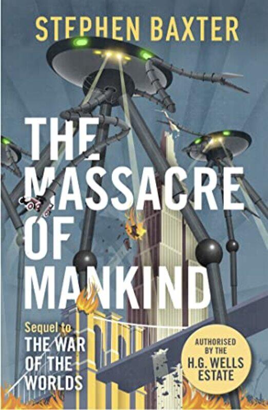 

The Massacre Of Mankind by Stephen Baxter-Paperback
