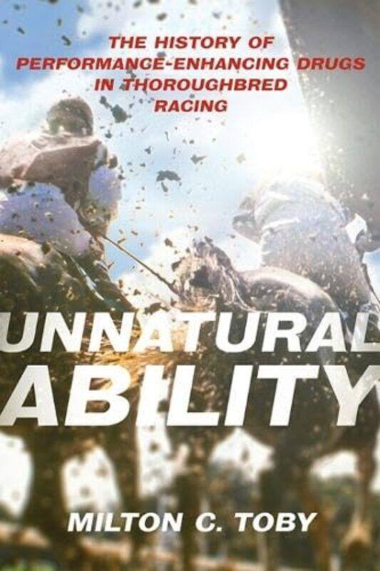 

Unnatural Ability By Toby Milton C - Hardcover