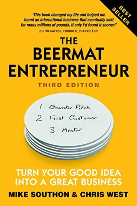 

Beermat Entrepreneur The Turn Your Good Idea Into A Great Business By Southon, Mike - West, Chris Paperback