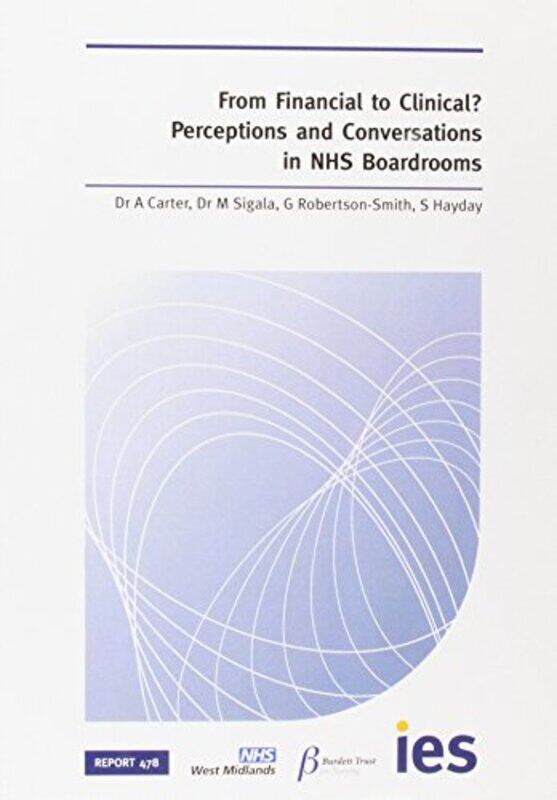 

From Financial To Clinical-Paperback