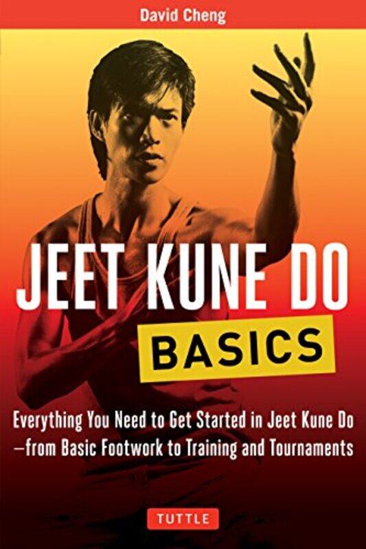 

Jeet Kune Do Basics by David Cheng-Paperback