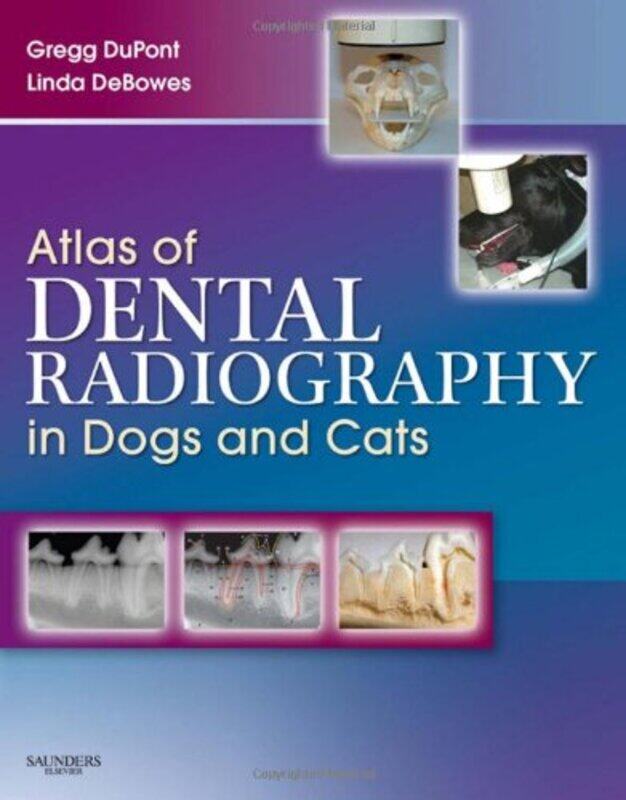 

Atlas of Dental Radiography in Dogs and Cats by Neeraj NIT Srinagar India GuptaAnuradha TomarB Rajanarayan PrustyPankaj Gupta-Hardcover