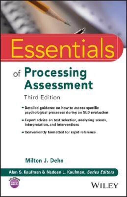

Essentials of Processing Assessment, 3rd Edition,Paperback, By:Dehn, MJ
