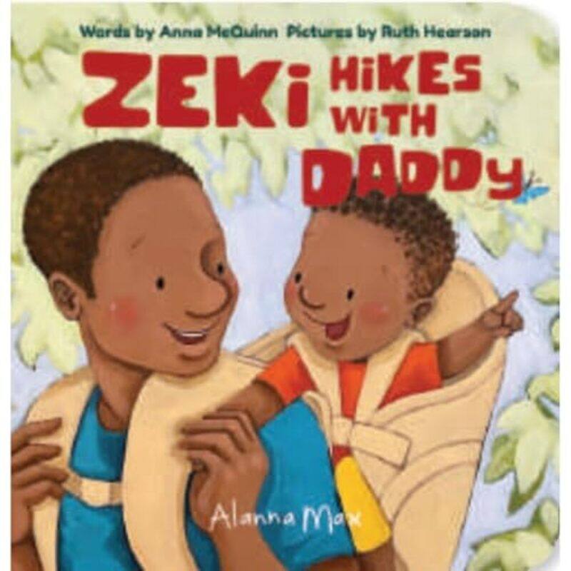 

Zeki Hikes With Daddy by Anna McQuinnRuth Hearson-Paperback