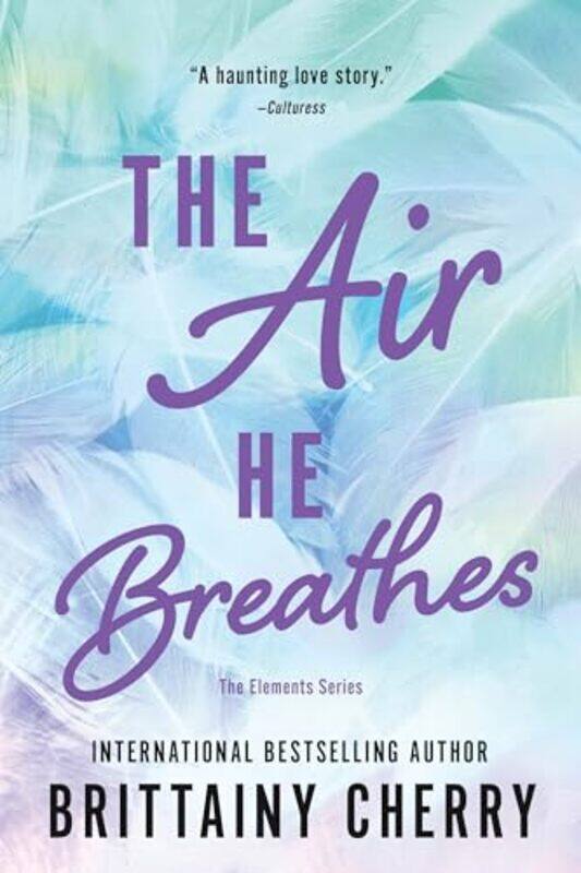 

The Air He Breathes by Brittainy Cherry -Paperback