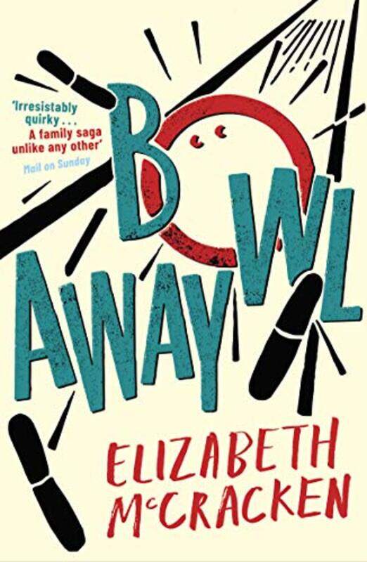 

Bowlaway by Elizabeth McCracken-Paperback