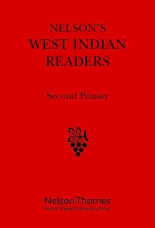 

Nelsons West Indian Readers Second Primer by Cutteridge, J O Paperback