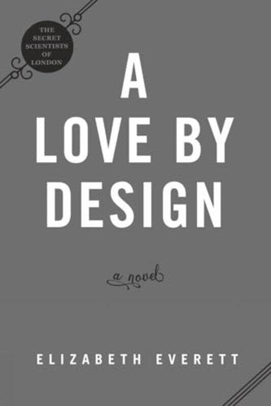 

A Love by Design by Elizabeth Everett-Paperback