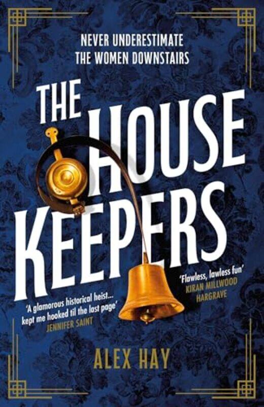 

The Housekeepers by Alex Hay-Paperback