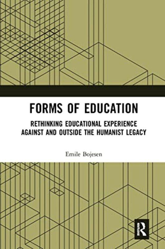 

Forms of Education by Emile Bojesen-Paperback