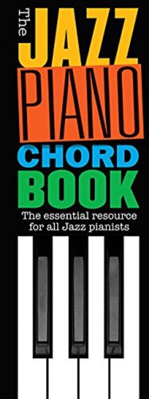 

The Jazz Piano Chord Book by Hal Leonard Publishing Corporation-Paperback