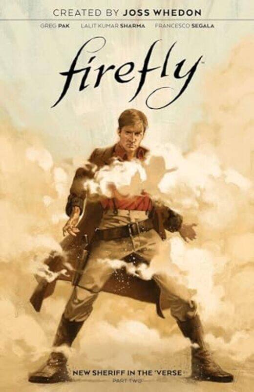 

Firefly New Sheriff in the Verse Vol 2 by Greg PakLalit Kumar-Paperback