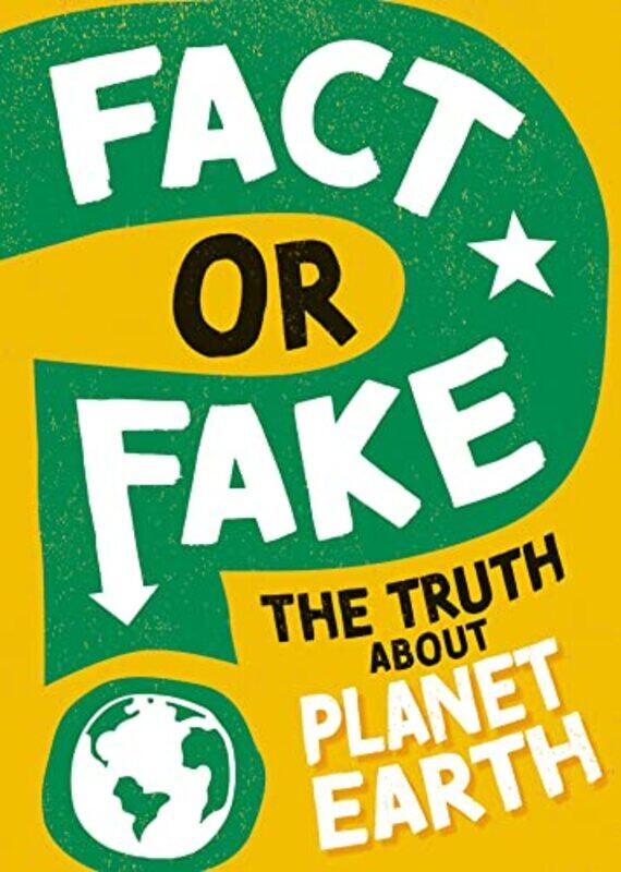 

Fact or Fake The Truth About Planet Earth by Viktor SchaubergerCallum Coats-Paperback
