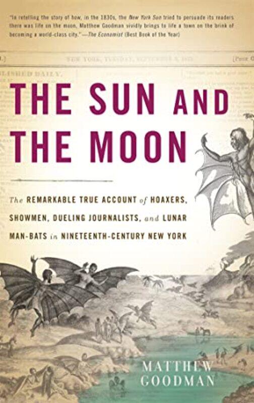 

The Sun and the Moon by Matthew Goodman-Paperback