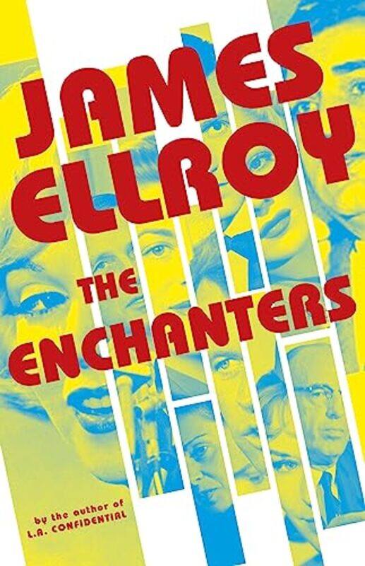 

The Enchanters by James Ellroy-Hardcover