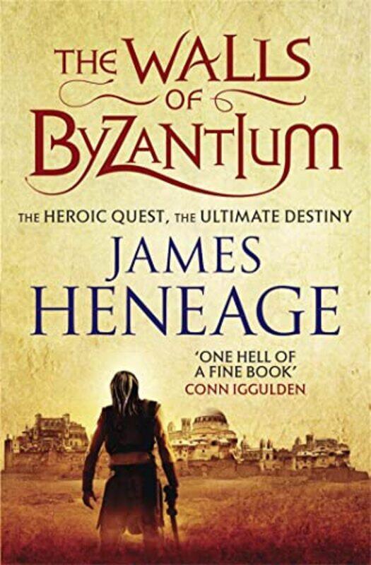 

The Walls of Byzantium by James Heneage-Paperback