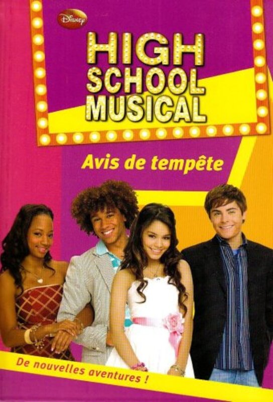 High School Musical, Tome 9 : Avis de temp te , Paperback by N-B Grace